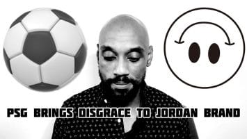 Thumbnail for Jordan Brand’s Shocking Disgrace: PSG’s Unforgettable Betrayal