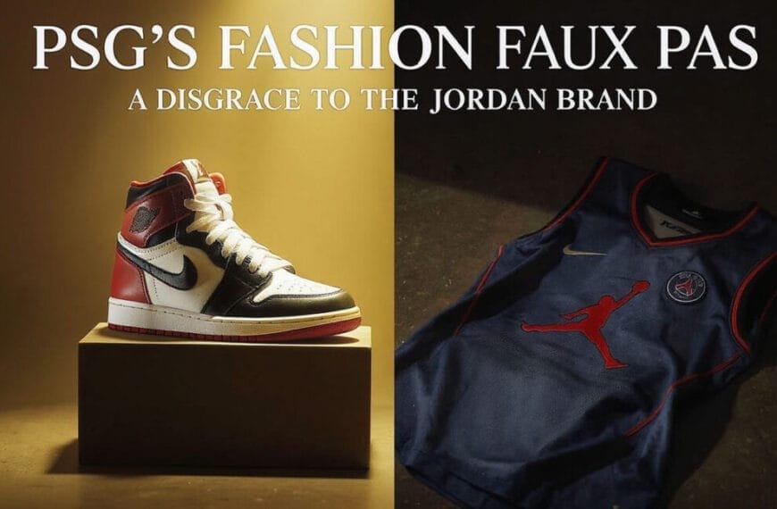 A split image: left side shows a stylish white, red, and black Nike Air Jordan 1 sneaker; right side shows a navy blue Paris Saint-Germain basketball jersey with a red Jumpman logo. Top text reads: "PSG’S FASHION FAUX PAS. A disgrace to the Jordan brand.