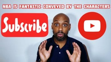 Thumbnail for NBA is fantastic conveyed by incredible characters