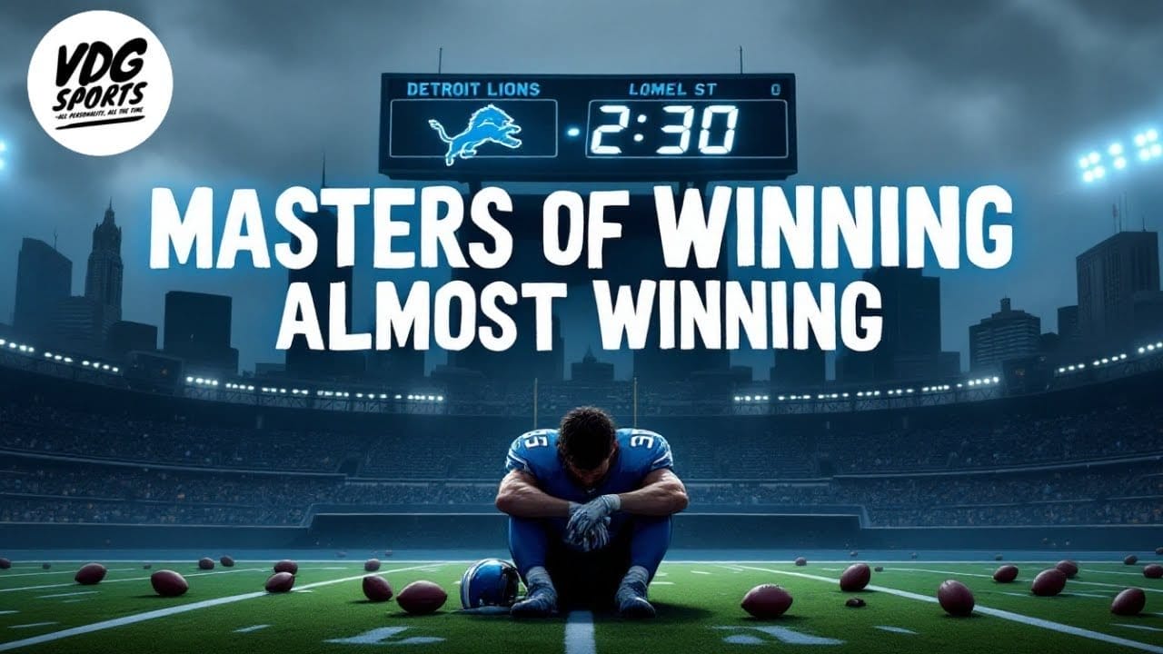 A football player sits alone and dejected at midfield, surrounded by scattered footballs. The scoreboard reads “Detroit Lions 2:30 Lomel St.” Overhead, bold text says “MASTERS OF WINNING ALMOST WINNING.” The stadium and city skyline are visible in the background.