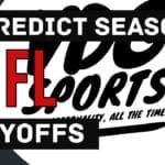 PROPER way to predict NFL season and playoffs for the HONEST
