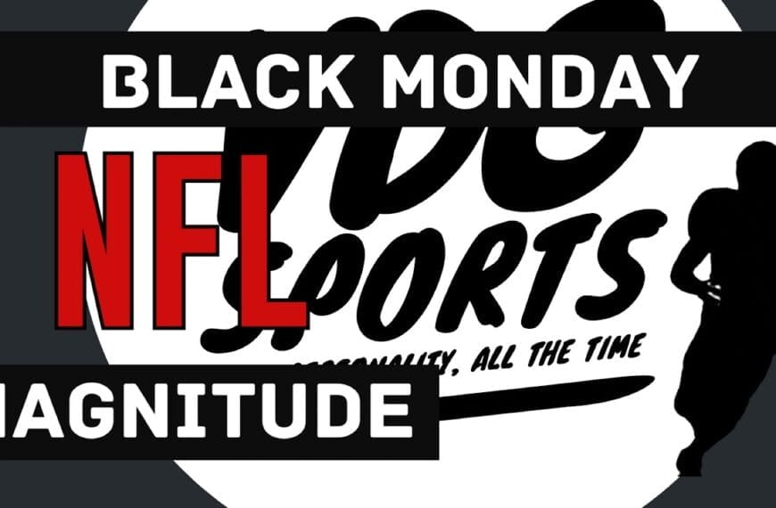 Experience NFL Black Monday to COMPREHEND the magnitude