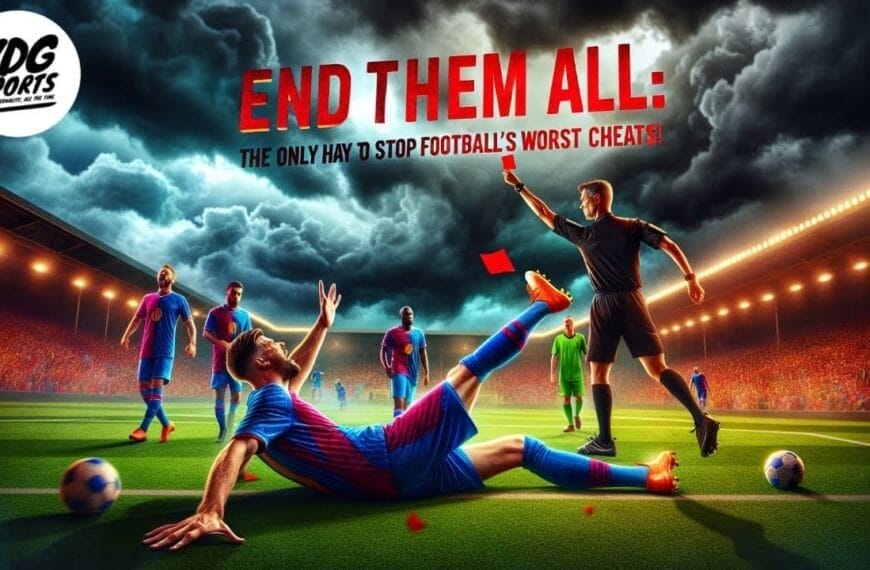 A dramatic soccer scene on a stadium field at night: a referee holds up a red card, while a player in a blue-red uniform falls, arms raised—classic football diving. Teammates and an opponent react. Large bold text reads "END THEM ALL: THE ONLY WAY TO STOP FOOTBALL’S WORST CHEATS!.