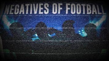 Thumbnail for The negatives of football that could end it forever
