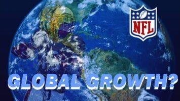 Thumbnail for Truth about how the NFL growth becomes global