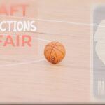 NBA Draft Restrictions: Shocking and Unfair!