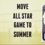 NBA be fearless move all star game outside and to the summer