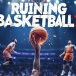A basketball player’s arm reaches up to shoot a ball toward the hoop in a brightly lit arena, while two players in orange jerseys run in the background. Large white text reads “RUINING BASKETBALL?” with a red question mark, and Vince Douglas Gregory's VDG Sports logo appears top left.