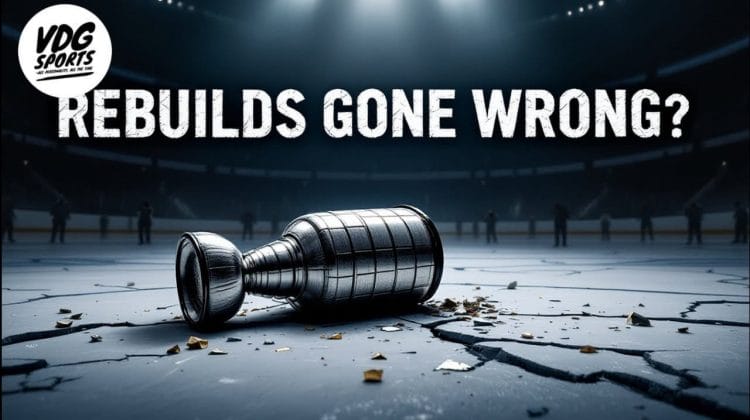 A hockey trophy lies on a cracked ice rink, symbolizing NHL team rebuilds. The background shows blurred figures and stadium seating. The text "REBUILDS GONE WRONG?" is prominently displayed above the trophy, with the VDG Sports logo in the top left corner.